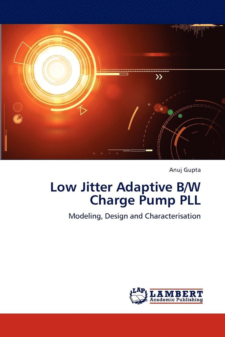 Low Jitter Adaptive B/W Charge Pump PLL 1