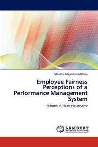 bokomslag Employee Fairness Perceptions of a Performance Management System