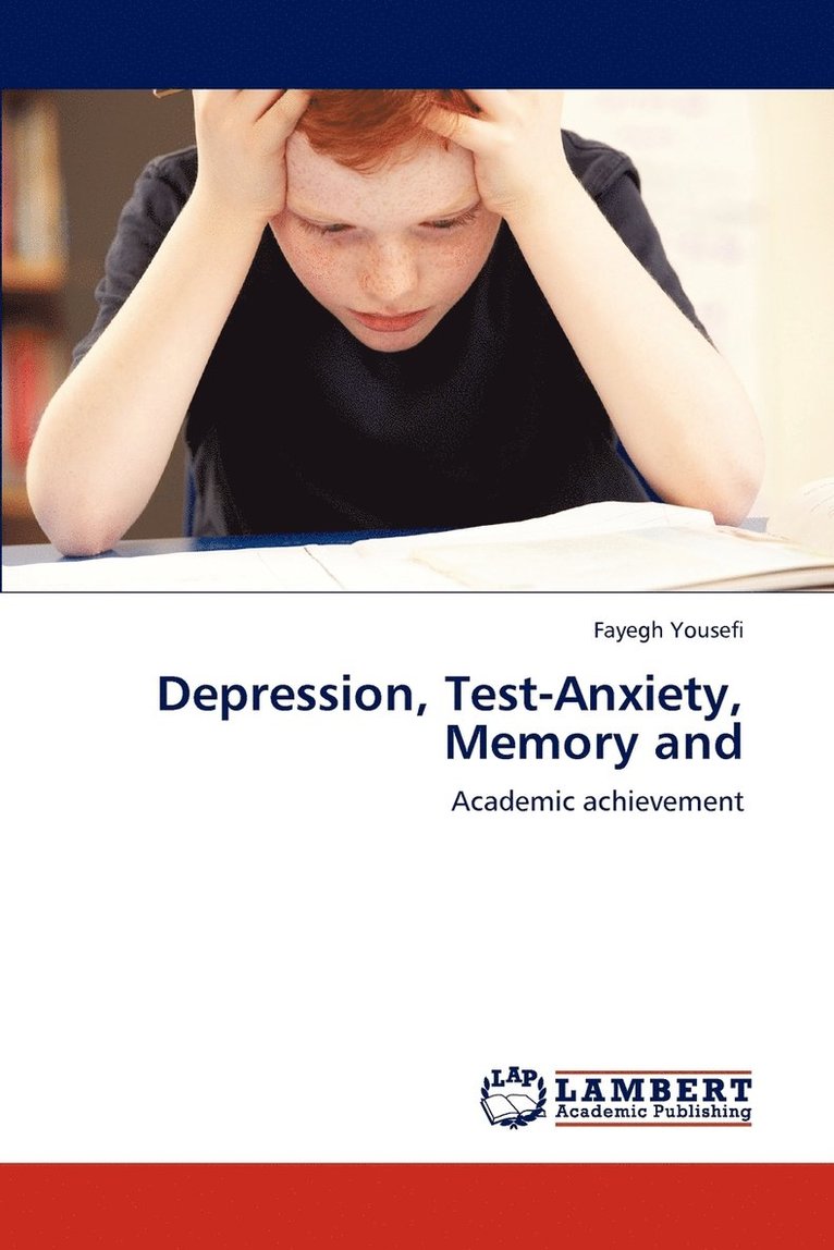 Depression, Test-Anxiety, Memory and 1