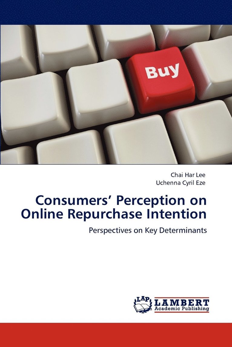 Consumers' Perception on Online Repurchase Intention 1