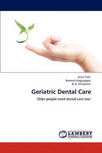 bokomslag Geriatric Dental Care