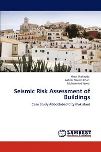 bokomslag Seismic Risk Assessment of Buildings