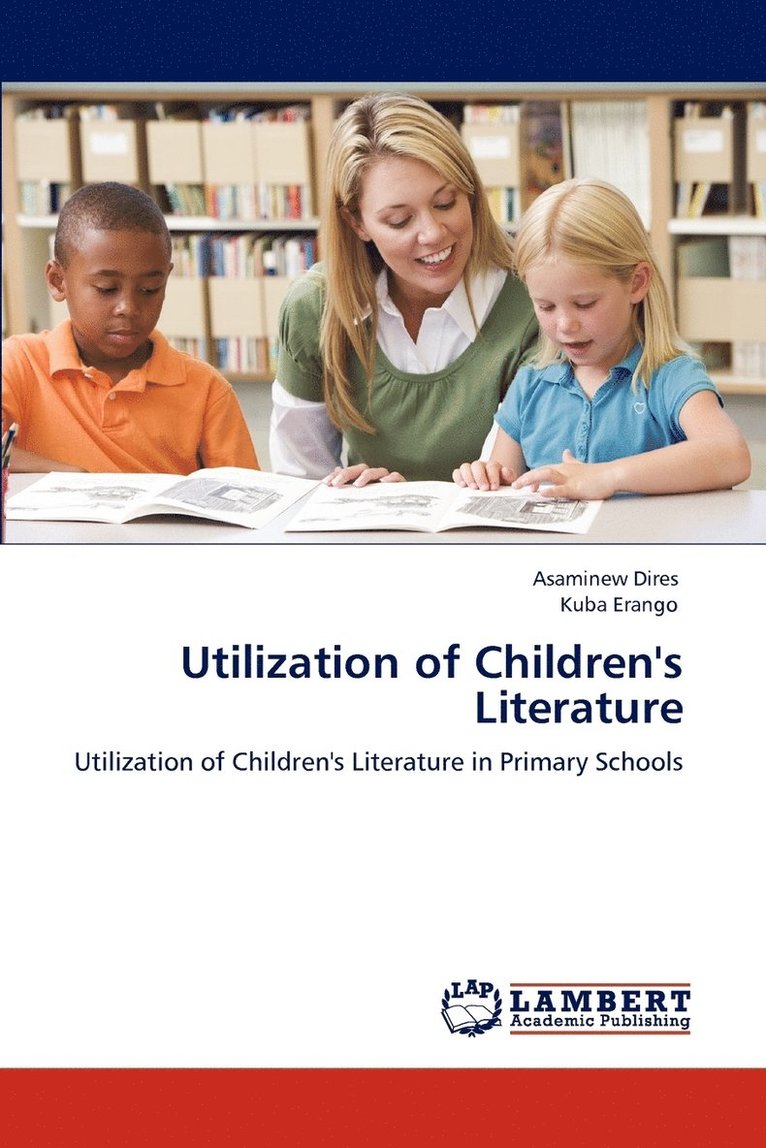 Utilization of Children's Literature 1