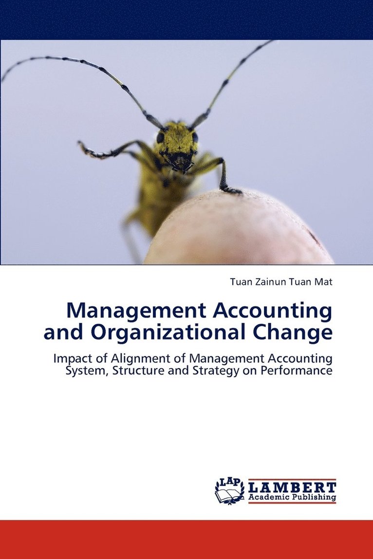 Management Accounting and Organizational Change 1