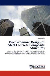 bokomslag Ductile Seismic Design of Steel-Concrete Composite Structures