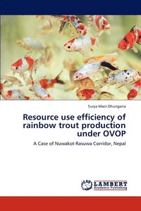 bokomslag Resource use efficiency of rainbow trout production under OVOP