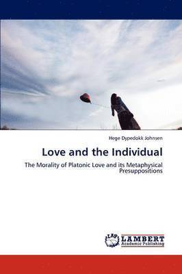 bokomslag Love and the Individual