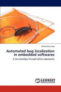 bokomslag Automated Bug Localization in Embedded Softwares