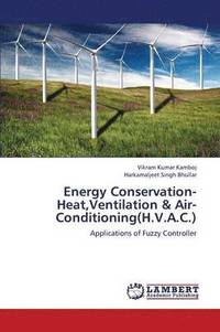 bokomslag Energy Conservation-Heat, Ventilation & Air- Conditioning(H.V.A.C.)