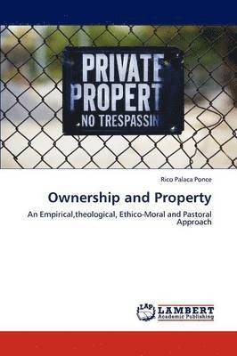 Ownership and Property 1