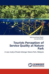bokomslag Tourists Perception of Service Quality at Nature Park