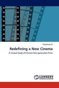 bokomslag Redefining a New Cinema
