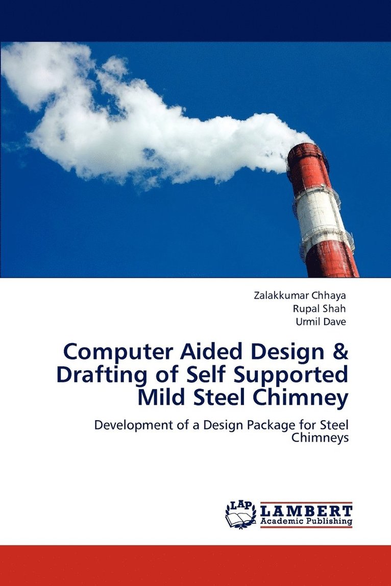 Computer Aided Design & Drafting of Self Supported Mild Steel Chimney 1