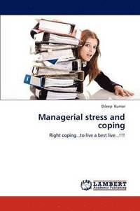 bokomslag Managerial stress and coping