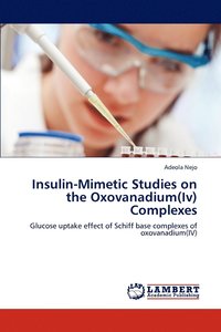 bokomslag Insulin-Mimetic Studies on the Oxovanadium(Iv) Complexes