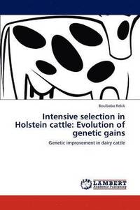 bokomslag Intensive selection in Holstein cattle