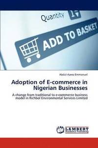 bokomslag Adoption of E-Commerce in Nigerian Businesses