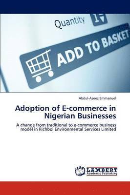 Adoption of E-Commerce in Nigerian Businesses 1