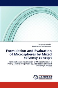 bokomslag Formulation and Evaluation of Microspheres by Mixed solvency concept