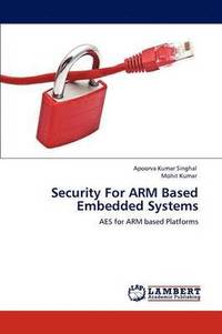 bokomslag Security for Arm Based Embedded Systems