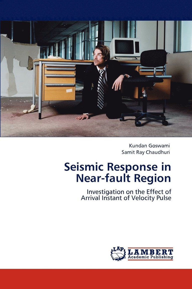 Seismic Response in Near-fault Region 1