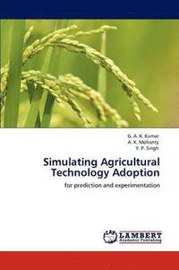 bokomslag Simulating Agricultural Technology Adoption