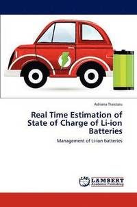 bokomslag Real Time Estimation of State of Charge of Li-ion Batteries
