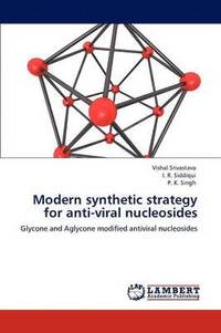 bokomslag Modern synthetic strategy for anti-viral nucleosides