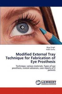 bokomslag Modified External Tray Technique for Fabrication of Eye Prosthesis