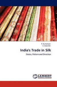 bokomslag India's Trade in Silk