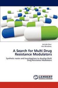 bokomslag A Search for Multi Drug Resistance Modulators