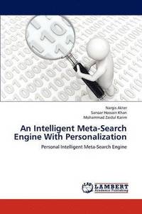 bokomslag An Intelligent Meta-Search Engine with Personalization
