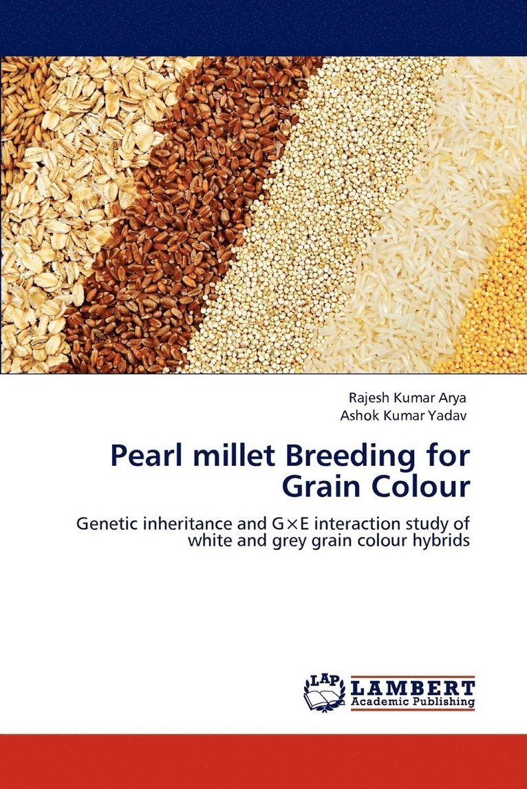 Pearl millet Breeding for Grain Colour 1