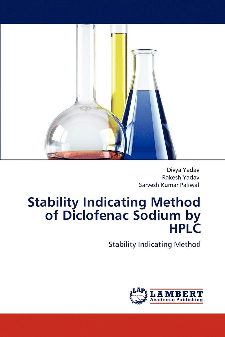 Stability Indicating Method of Diclofenac Sodium by HPLC 1