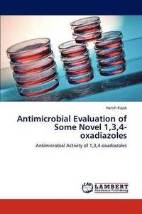 bokomslag Antimicrobial Evaluation of Some Novel 1,3,4-Oxadiazoles