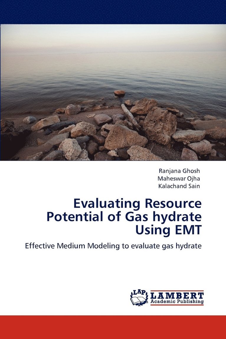Evaluating Resource Potential of Gas hydrate Using EMT 1