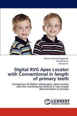Digital Rvg Apex Locator with Conventional in Length of Primary Teeth 1