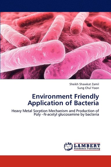 bokomslag Environment Friendly Application of Bacteria