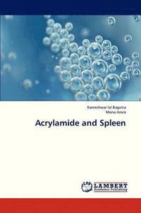 bokomslag Acrylamide and Spleen