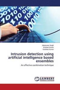 bokomslag Intrusion Detection Using Artificial Intelligence Based Ensembles