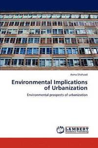 bokomslag Environmental Implications of Urbanization