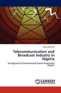 bokomslag Telecommunication and Broadcast Industry in Nigeria