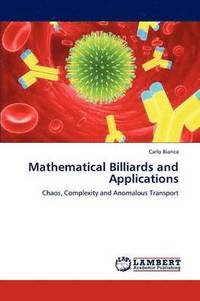 bokomslag Mathematical Billiards and Applications