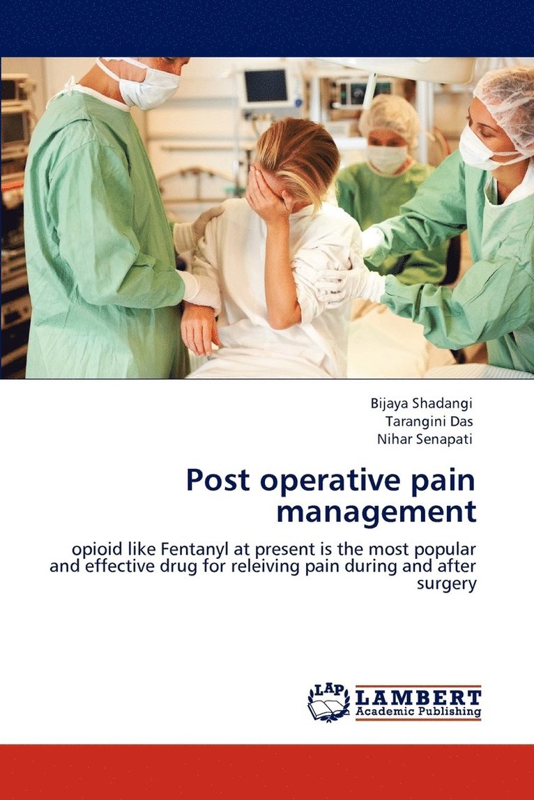 Post Operative Pain Management 1