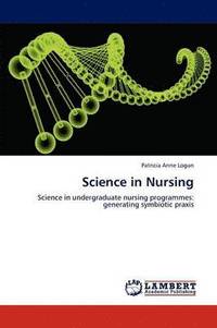 bokomslag Science in Nursing