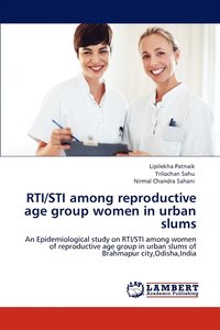 bokomslag RTI/STI among reproductive age group women in urban slums