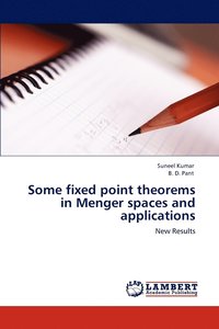 bokomslag Some fixed point theorems in Menger spaces and applications