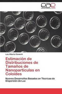 bokomslag Estimacion de Distribuciones de Tamanos de Nanoparticulas En Coloides
