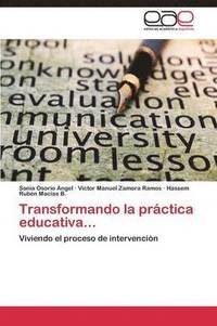bokomslag Transformando La Practica Educativa...