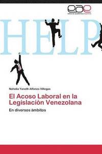 bokomslag El Acoso Laboral En La Legislacion Venezolana